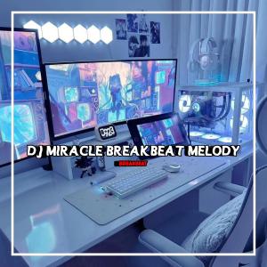 อัลบัม DJ MIRACLE BREAKBEAT MELODY ศิลปิน GANDY KOPITOY