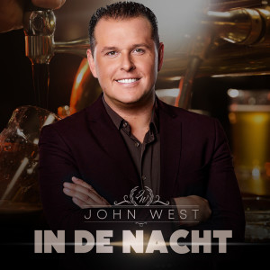 Dengarkan lagu In De Nacht nyanyian John West dengan lirik
