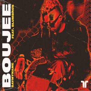 ดาวน์โหลดและฟังเพลง Boujee (Explicit) พร้อมเนื้อเพลงจาก Say My Name