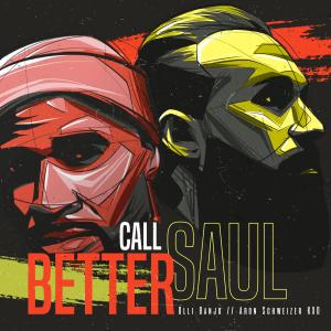 Aron Schweizer - KXD的專輯Better Call Saul (Explicit)