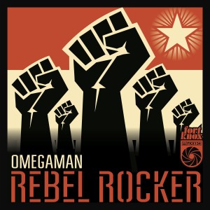 收聽Omegaman的Rebel Rocker歌詞歌曲