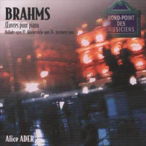 收聽Alice Ader的Brahms: Intermezzi, Op.117 - Andante con moto歌詞歌曲