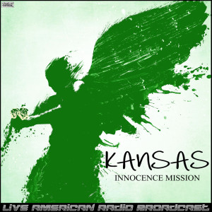 Kansas的专辑Innocence Mission (Live)