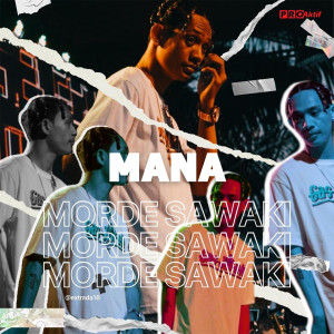 Listen to Mana song with lyrics from Mor M.A.C
