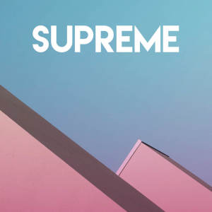 收听Countdown Singers的Supreme歌词歌曲