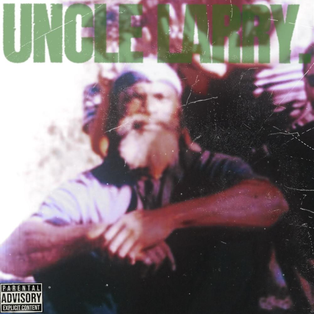 UNCLE LARRY (Explicit)