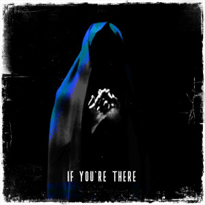 3RD CULTURE的专辑If You're There