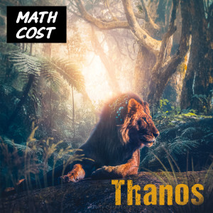 Listen to Thanos song with lyrics from MATH COST