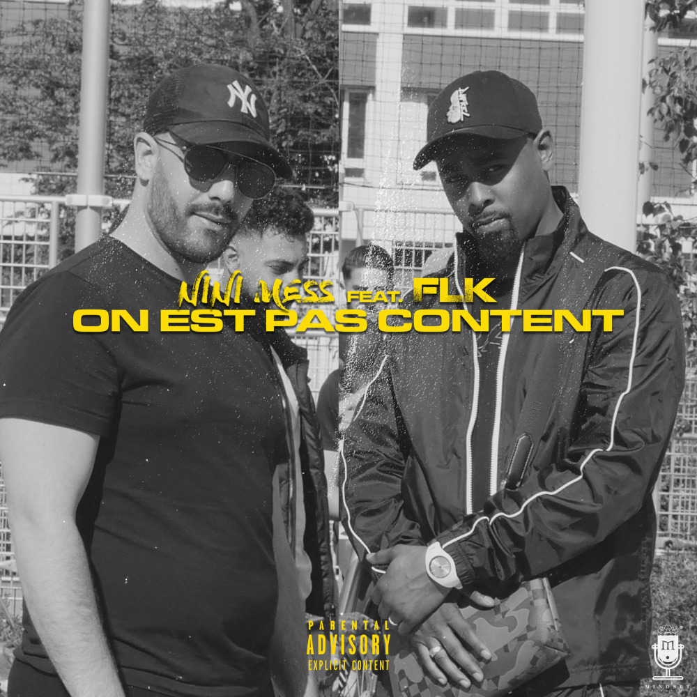 On est pas content (Explicit)