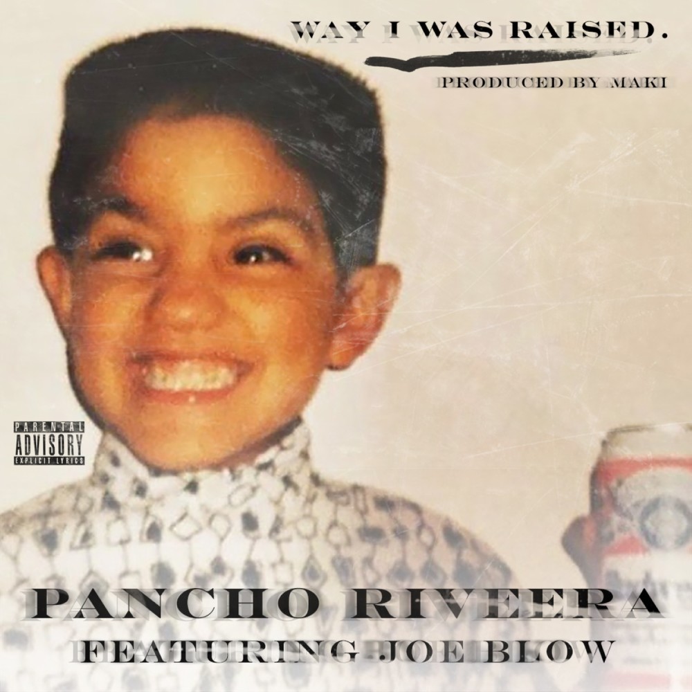 Way I Was Raised (Explicit)