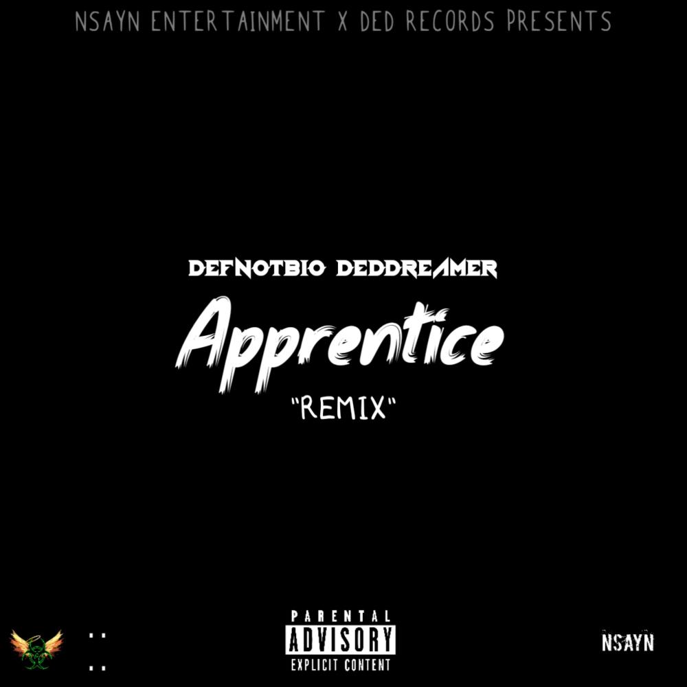 Apprentice (Remix) (Explicit) (Remix|Explicit)