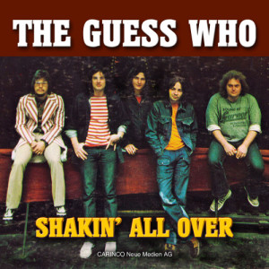 收聽The Guess Who的Shakin' All Over歌詞歌曲