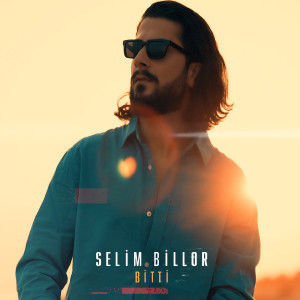 Album Bitti (Explicit) from Selim Billor