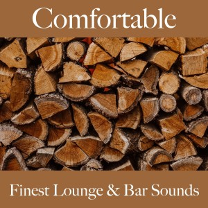 Alltid的專輯Comfortable: Finest Lounge & Bar Sounds