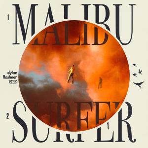 Dylan Flashner的專輯Malibu / Surfer