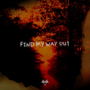Listen to Find My Way Out song with lyrics from NEFFEX