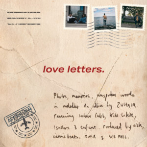 Album Love Letters (Explicit) oleh ZUHAIR