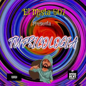 收聽El Mista 507的Tu Psicología歌詞歌曲