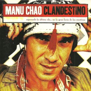 Manu Chao的專輯Clandestino EP