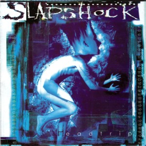 Slapshock的专辑Headtrip