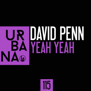 收聽David Penn的Yeah Yeah歌詞歌曲
