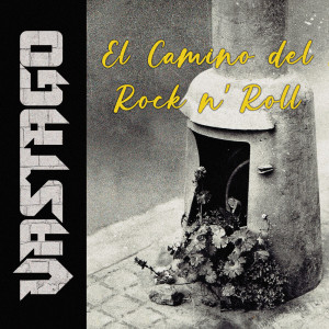 Vástago的专辑El Camino del Rock n' Roll
