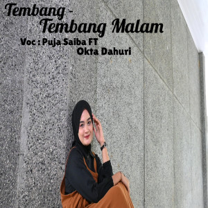 Listen to Tembang Tembang Malam song with lyrics from Puja Saiba