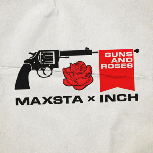 ดาวน์โหลดและฟังเพลง Guns And Roses (Explicit) พร้อมเนื้อเพลงจาก Maxsta