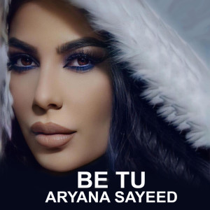 Album Be Tu from Aryana Sayeed