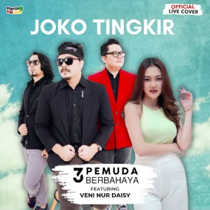 Dengarkan Joko Tingkir lagu dari 3 Pemuda Berbahaya dengan lirik