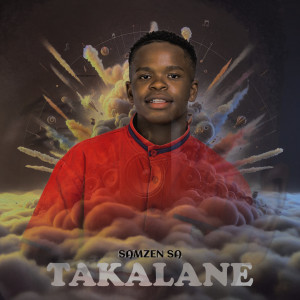 อัลบัม Takalane ศิลปิน Samzen SA