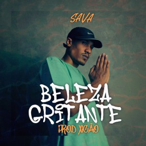 ดาวน์โหลดและฟังเพลง Beleza Gritante พร้อมเนื้อเพลงจาก Savarott
