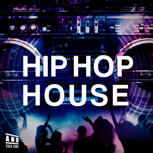 Various Artists的專輯Hip Hop House
