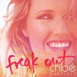 Listen to Freak Out song with lyrics from Chloé Bartlett