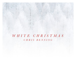 Album White Christmas from Chris Benning