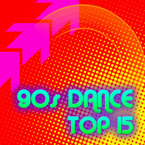 อัลบัม 90s Dance Top 15 ศิลปิน 90s Maniacs