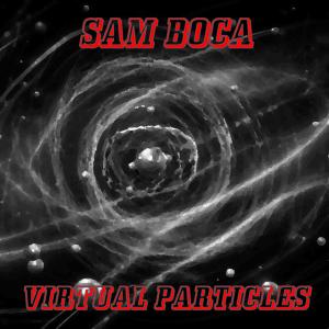 Sam Boca的專輯Virtual Particles
