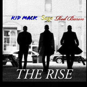 Red Baron的專輯The Rise (feat. Sage & Red Baron) (Explicit)