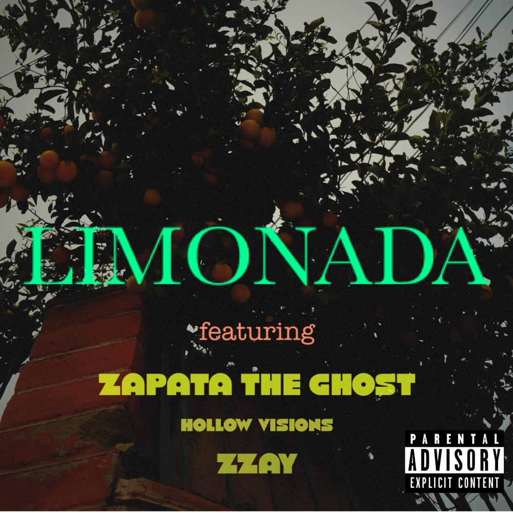 Limonada (feat. Zapata The Ghost & ZZAY) (Explicit)