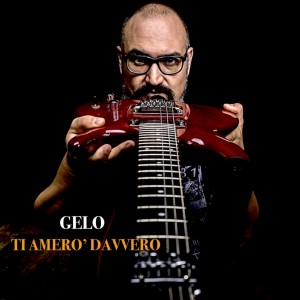 Album Ti Amerò Davvero from Gelo