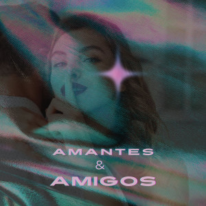 GastonProd的專輯Amantes & Amigos