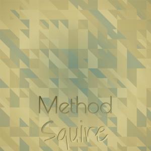 Album Method Squire oleh Various