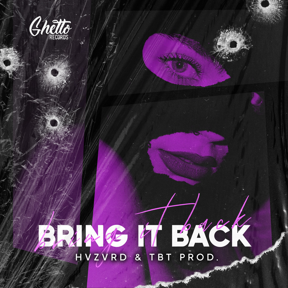 BRING IT BACK (Explicit)