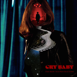 Clean Bandit的專輯Cry Baby