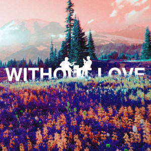 VINCI的專輯Without Love