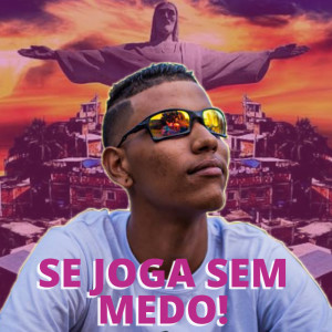 Dengarkan Se Joga Sem Medo! lagu dari Mc AndréZinho Original dengan lirik