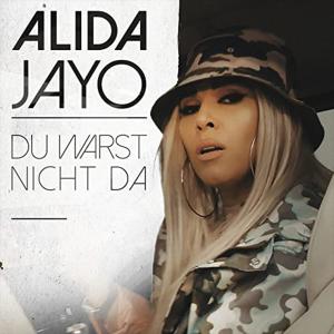 Listen to Du warst nicht da song with lyrics from Alida