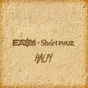 Album Halfy (Explicit) oleh Ea$y Money