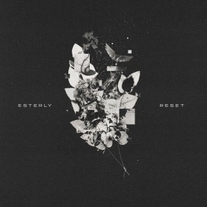 Esterly的专辑Reset