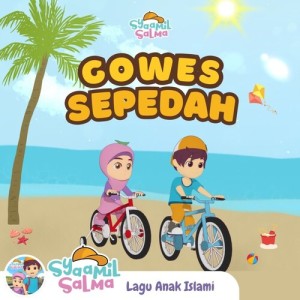 Listen to Gowes Sepeda song with lyrics from Syaamil Salma